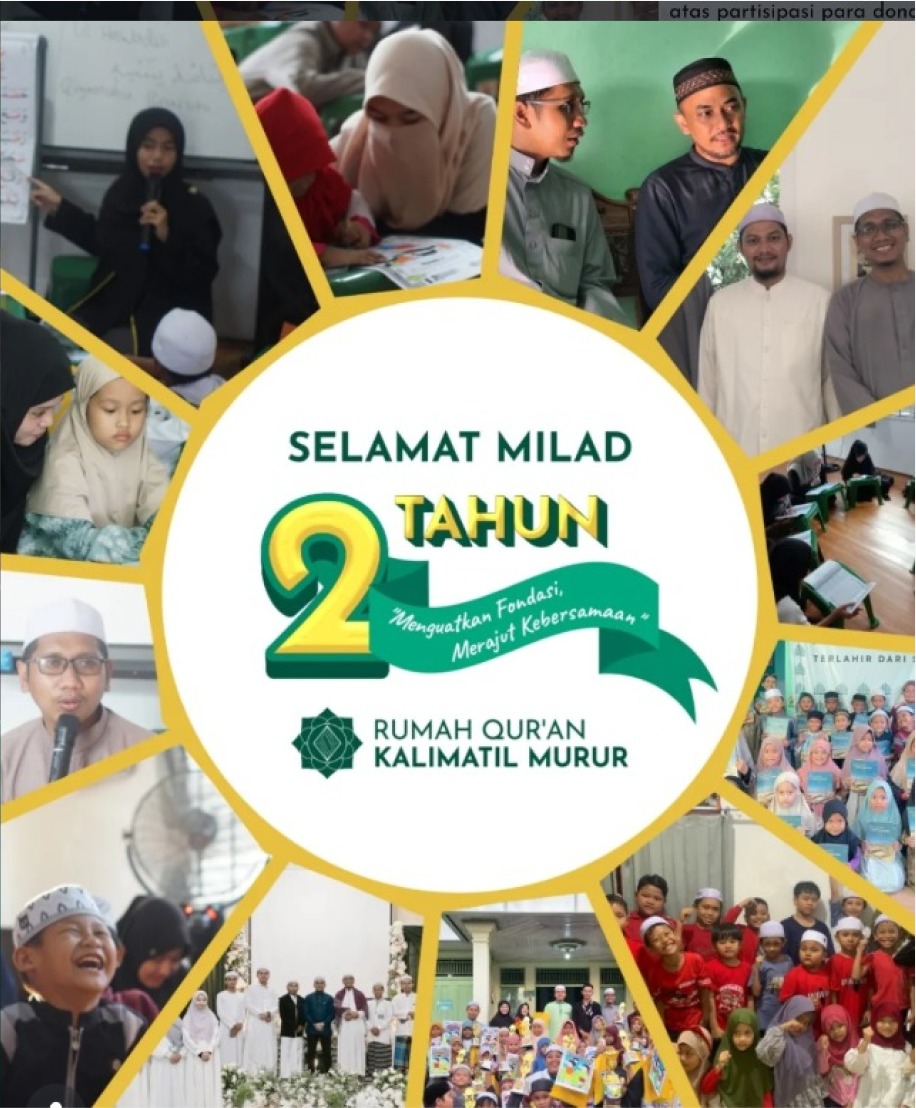 Milad 2 Tahun Rumah Quran Kalimatil Murur